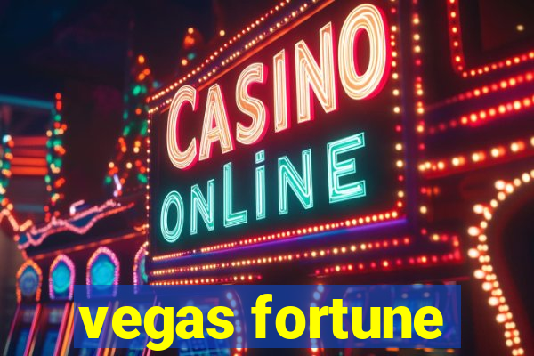 vegas fortune